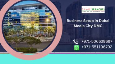 Business Setup in Dubai Media City DMC