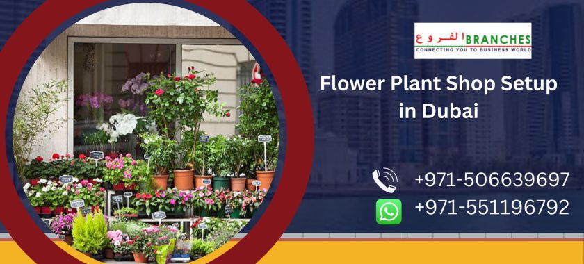 Flower Plant Shop Setup in Dubai